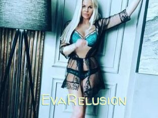 EvaRelusion