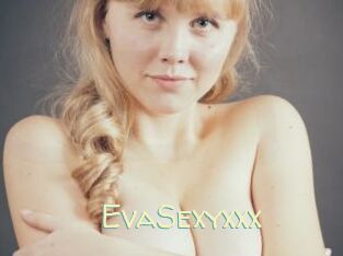 EvaSexyxxx