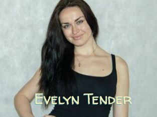 Evelyn_Tender