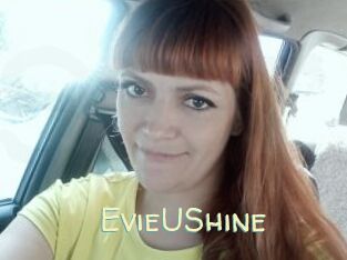 EvieUShine