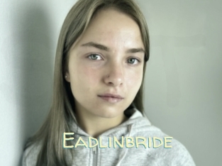 Eadlinbride