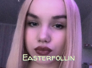 Easterfollin