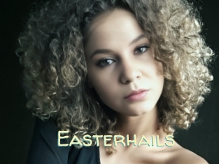 Easterhails