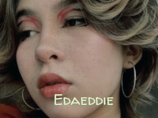 Edaeddie
