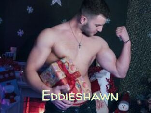 Eddieshawn