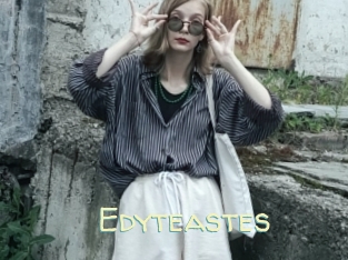 Edyteastes