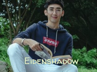 Eidenshadow
