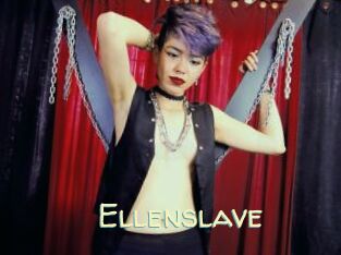 Ellenslave