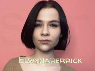 Elwynaherrick