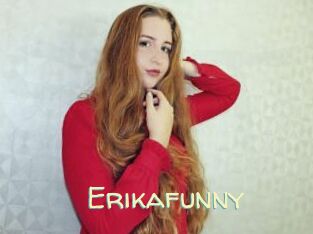 Erikafunny