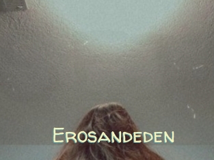 Erosandeden