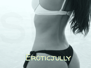 Eroticjully