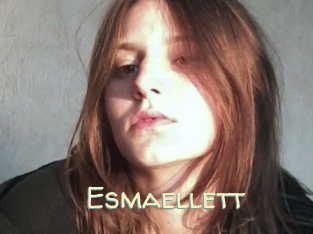 Esmaellett