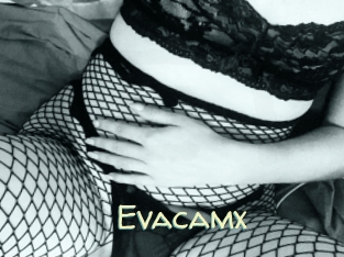 Evacamx