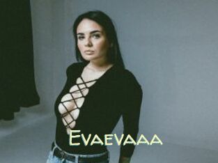 Evaevaaa