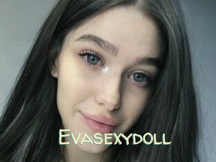 Evasexydoll