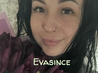 Evasince
