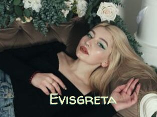Evisgreta