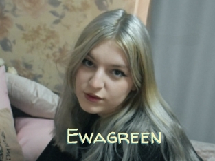 Ewagreen
