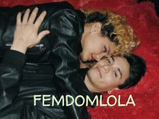 FEMDOMLOLA