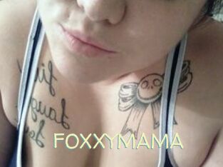 FOXXYMAMA
