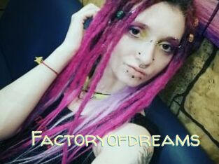 Factoryofdreams