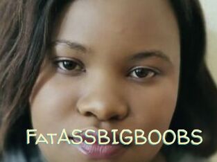 FatASSBIGBOOBS