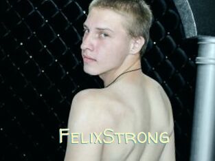 FelixStrong