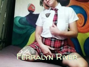 Ferralyn_River