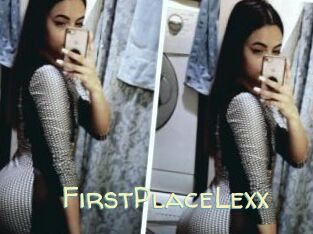 FirstPlaceLexx