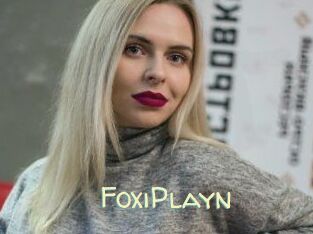 FoxiPlayn