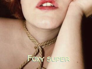 Foxy_super