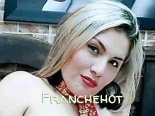 Franchehot