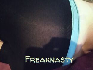 Freaknasty