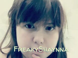 FreakyShaynna