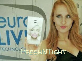 FreshNTight