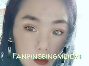 Fanbingbingmeiemi