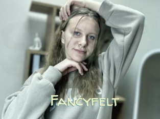 Fancyfelt