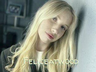 Feliceatwood