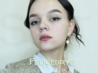 Felicedrye