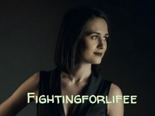 Fightingforlifee