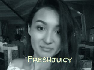 Freshjuicy