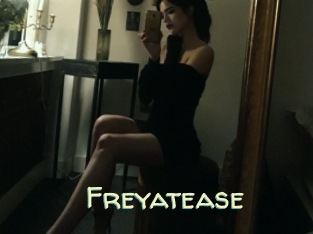 Freyatease