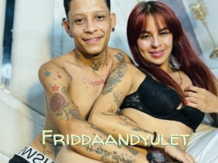 Friddaandyulet