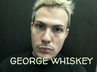 GEORGE_WHISKEY