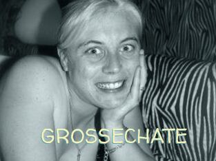 GROSSECHATE