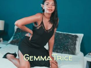 GemmaTrice