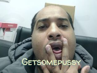 Getsomepussy