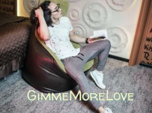 GimmeMoreLove