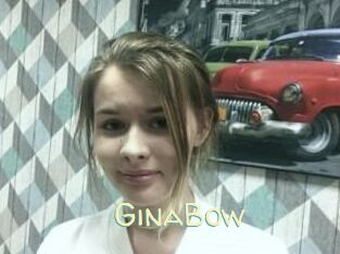 GinaBow